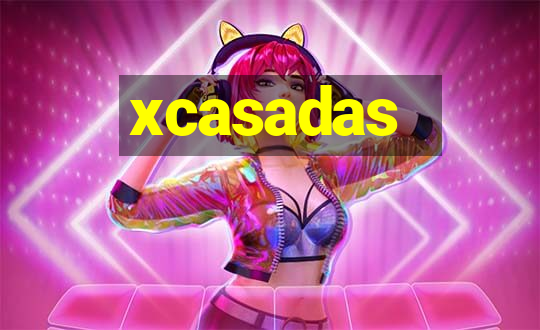 xcasadas