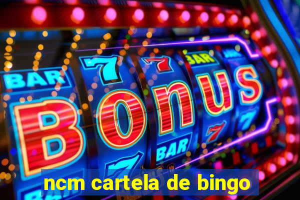 ncm cartela de bingo