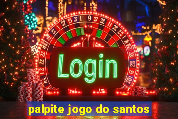 palpite jogo do santos