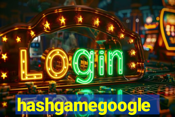 hashgamegoogle