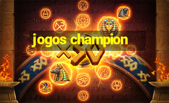 jogos champion