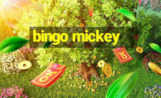 bingo mickey