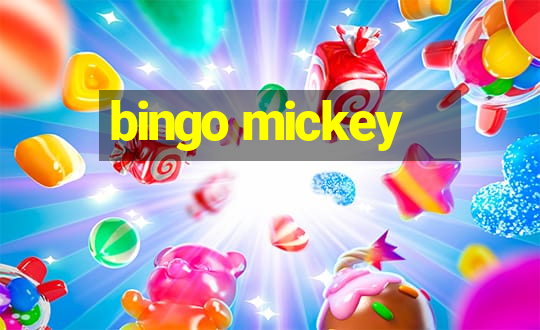 bingo mickey