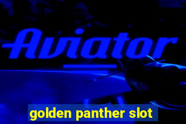 golden panther slot