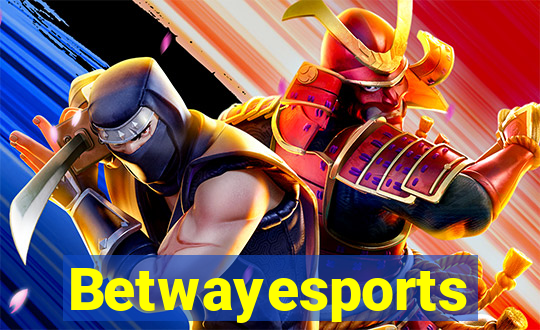 Betwayesports