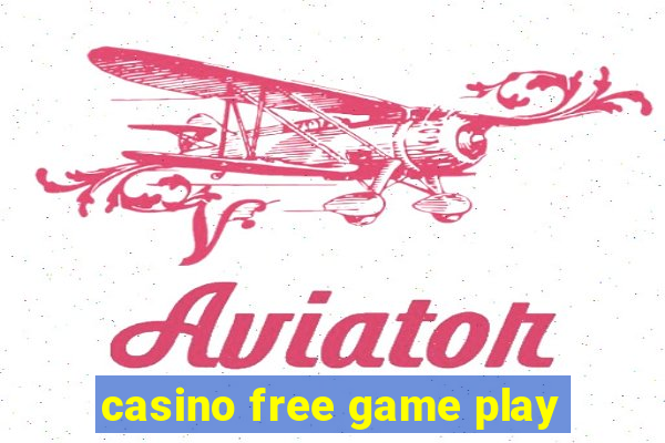 casino free game play