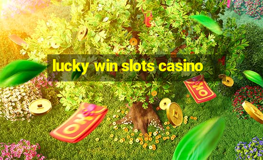 lucky win slots casino