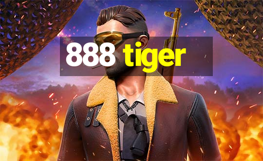 888 tiger