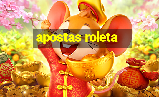 apostas roleta