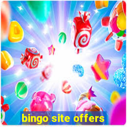 bingo site offers