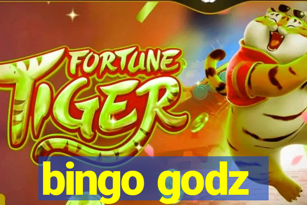 bingo godz