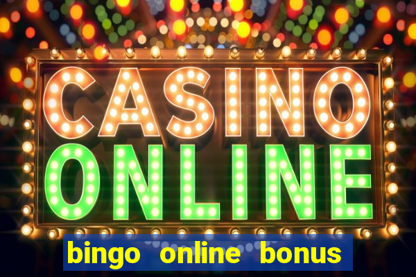 bingo online bonus no deposit