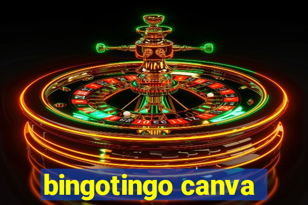 bingotingo canva