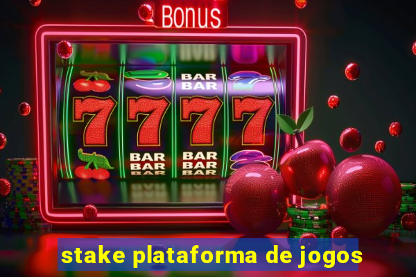 stake plataforma de jogos