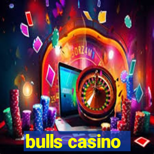 bulls casino