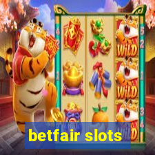 betfair slots