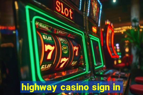 highway casino sign in