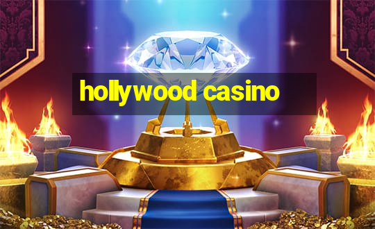 hollywood casino