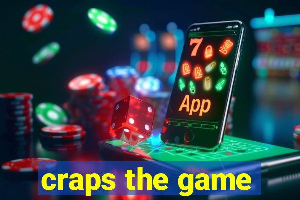 craps the game