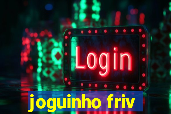 joguinho friv