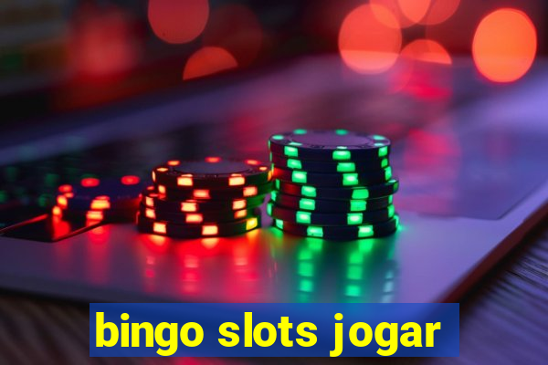 bingo slots jogar