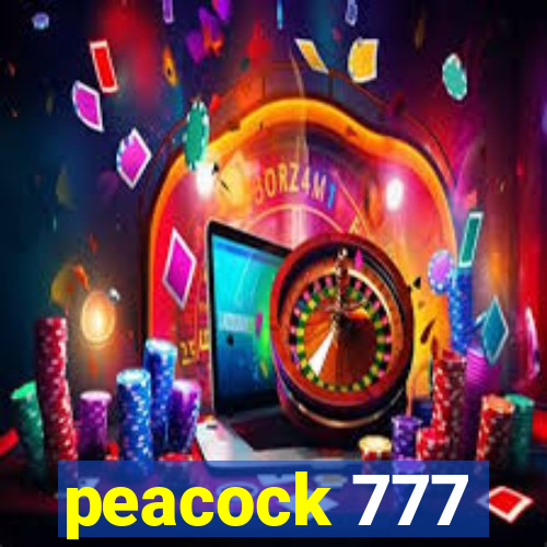 peacock 777