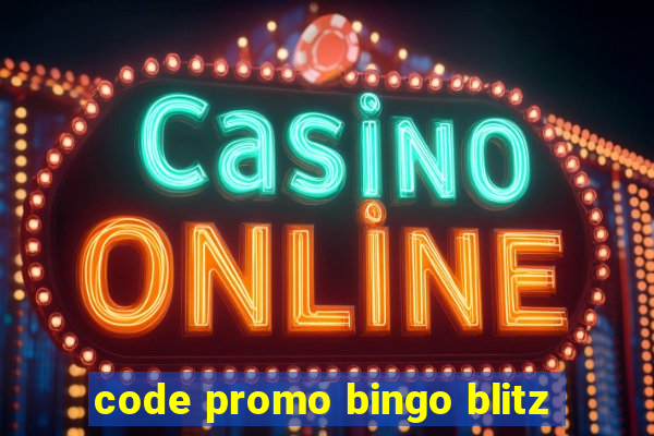 code promo bingo blitz