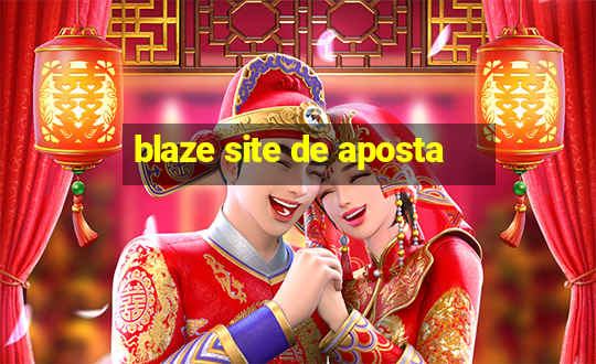 blaze site de aposta