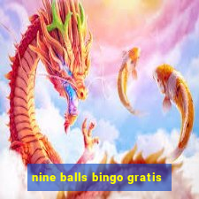 nine balls bingo gratis