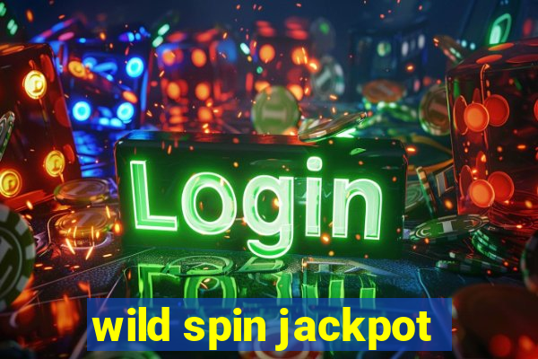 wild spin jackpot