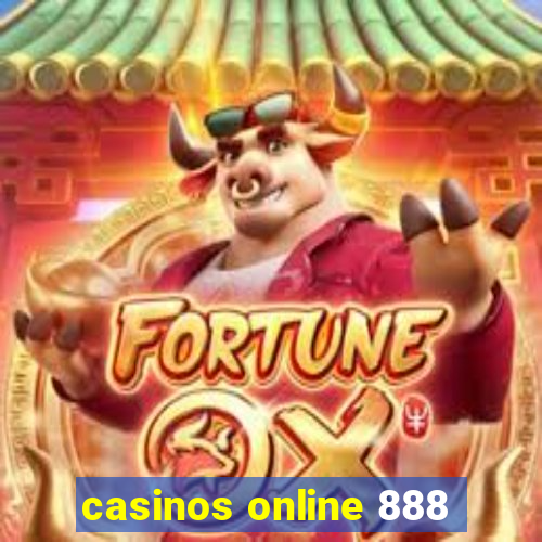 casinos online 888