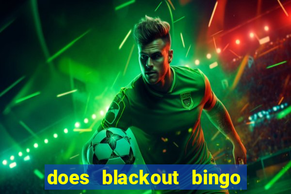 does blackout bingo really pay