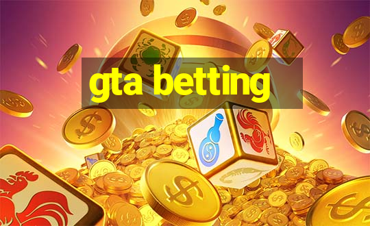 gta betting