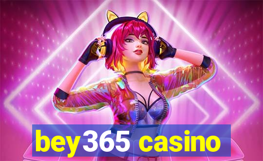 bey365 casino