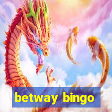 betway bingo