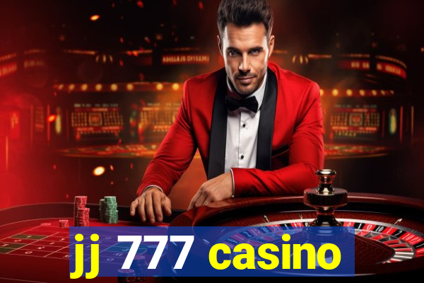 jj 777 casino