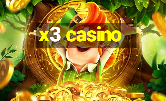 x3 casino