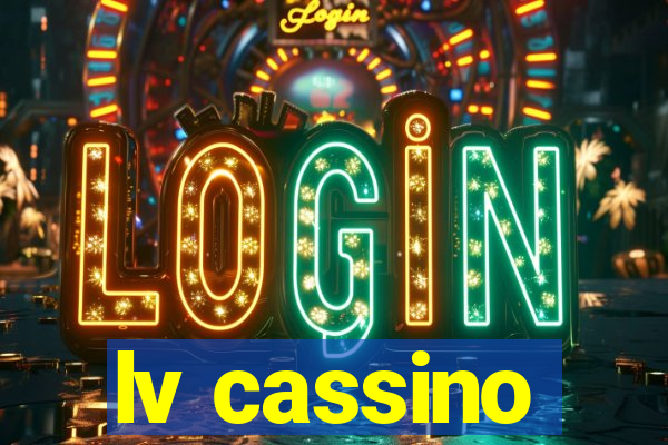 lv cassino