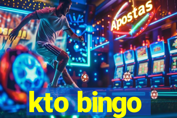 kto bingo