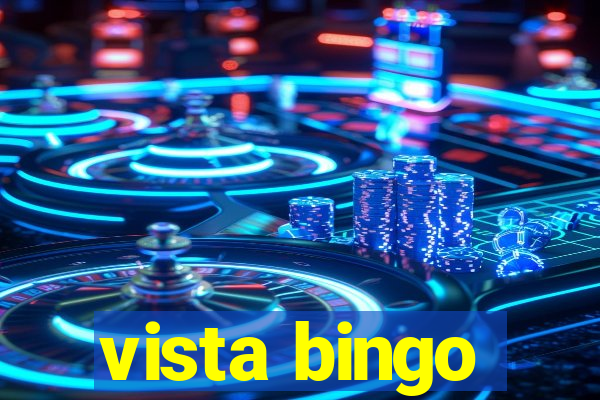 vista bingo