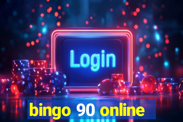 bingo 90 online