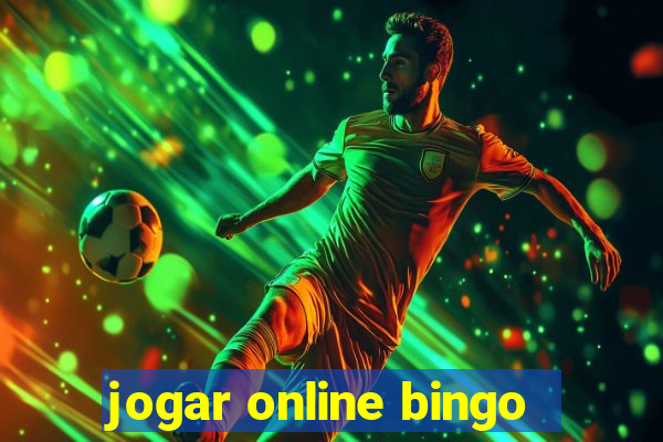 jogar online bingo