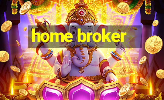 home broker