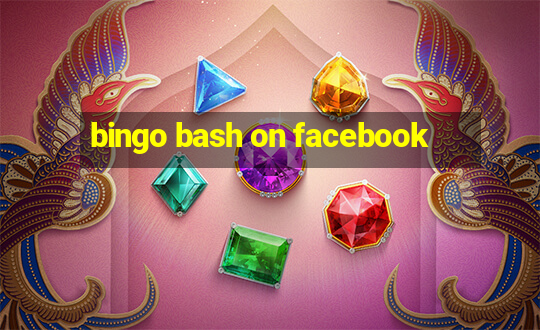 bingo bash on facebook