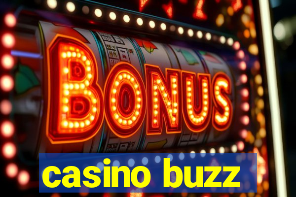 casino buzz