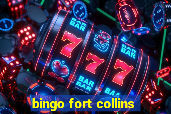 bingo fort collins