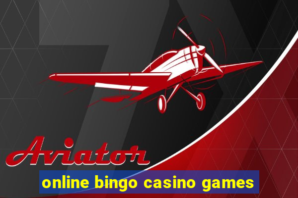 online bingo casino games