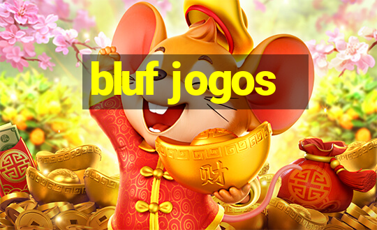 bluf jogos