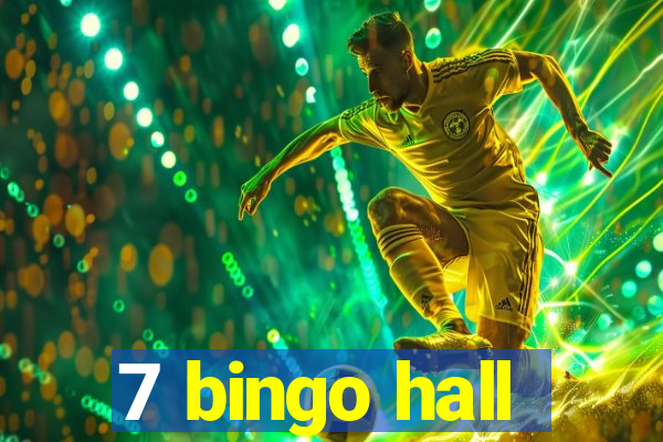 7 bingo hall