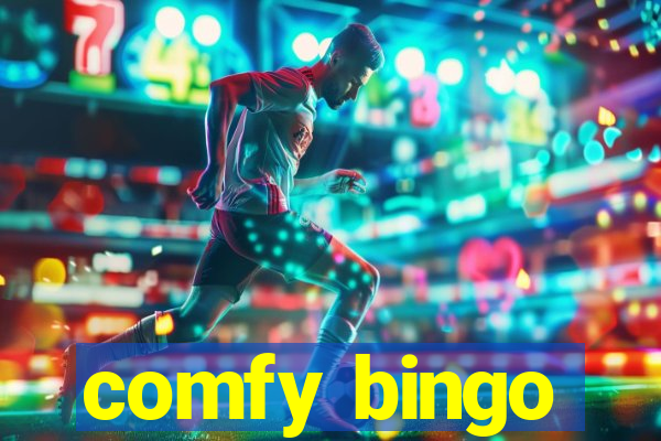 comfy bingo